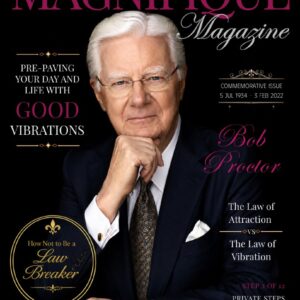 Step Two – Resonance | Magnifique Magazine featuring Bob Proctor