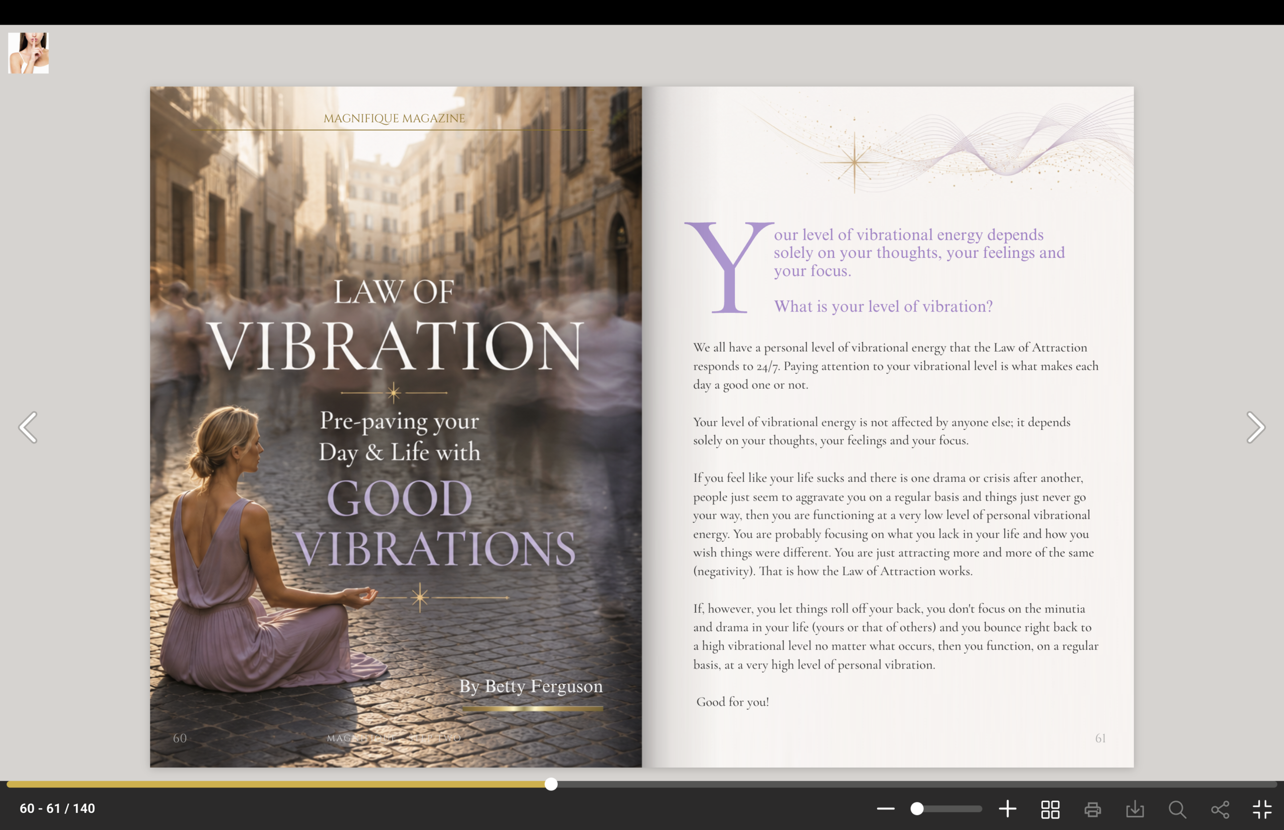 Magnifique Magazine Step Two – Law of Vibration Pre-Paving your day.